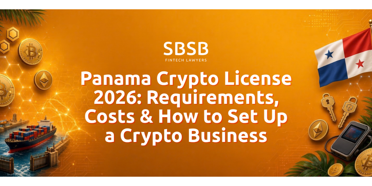 Panama Crypto License 2026 Requirements Costs How to Set Up a Crypto Business